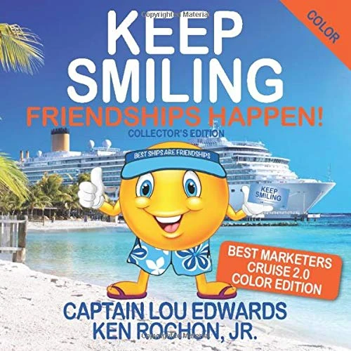 Keep Smiling Best Marketers Cruise 2.0 Color Edition