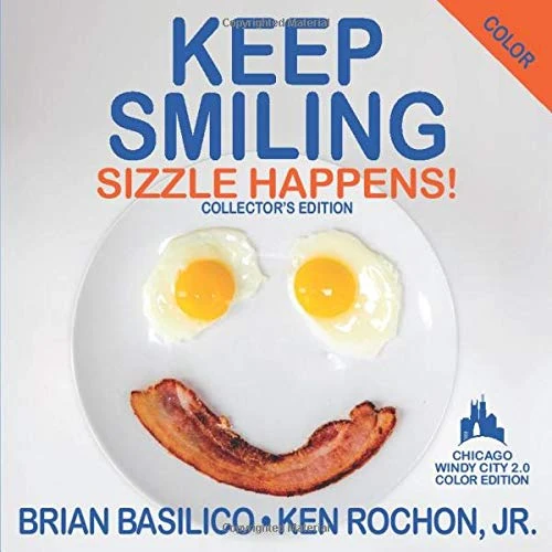 Keep Smiling Chicago Windy City 2.0 Color Edition