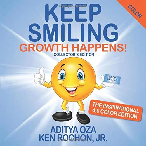 Keep Smiling The Inspirational 4.0 Color Edition