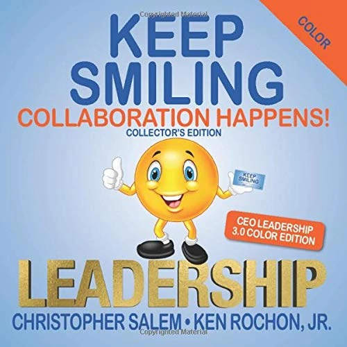 Keep Smiling CEO Leadership 3.0 Color Edition