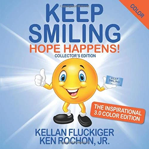 Keep Smiling The Inspirational 3.0 Color Edition