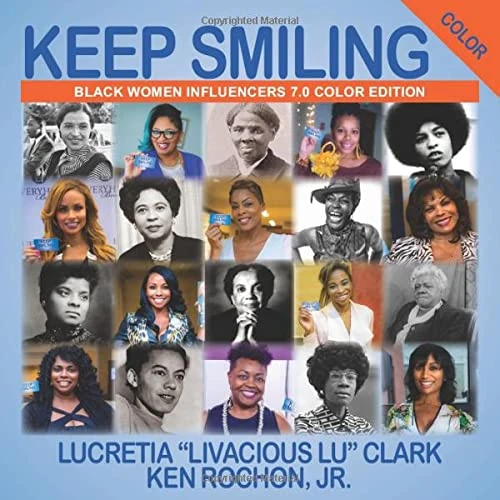 Keep Smiling Black Women Influencers 7.0 Color Edition