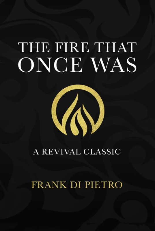 The Fire That Once Was: A Revival Classic - Image 1