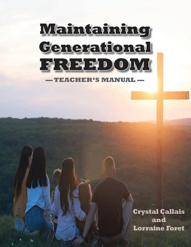 Maintaining Generational Freedom: Teacher's Manual - Image 1