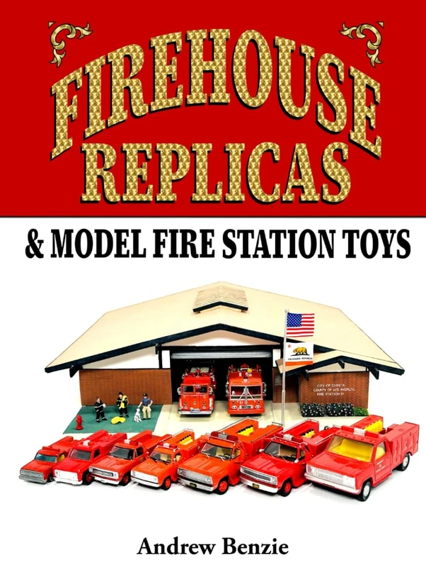 Firehouse Replicas & Model Fire Station Toys (Model Fire Engines)
