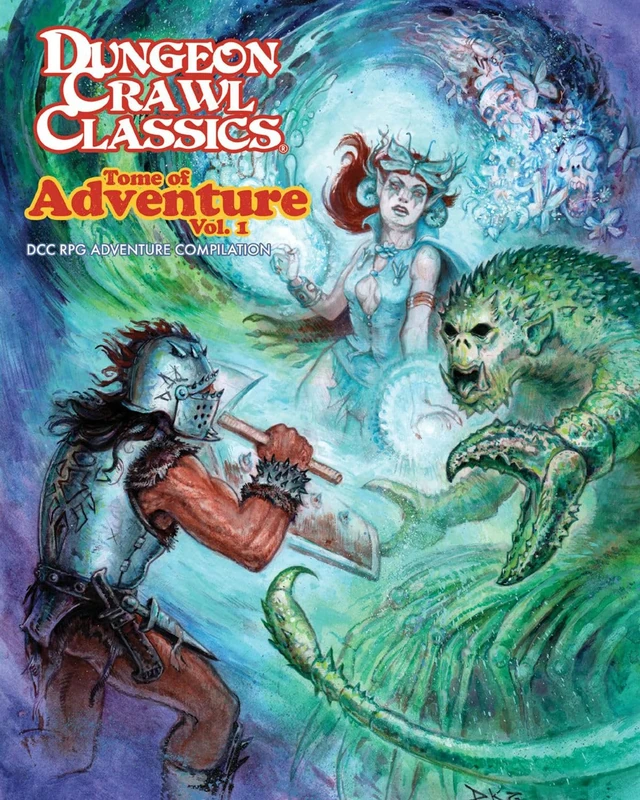 Dungeon Crawl Classics Tome of Adventure, Volume 1 (DCC TOME OF ADVENTURE HC)