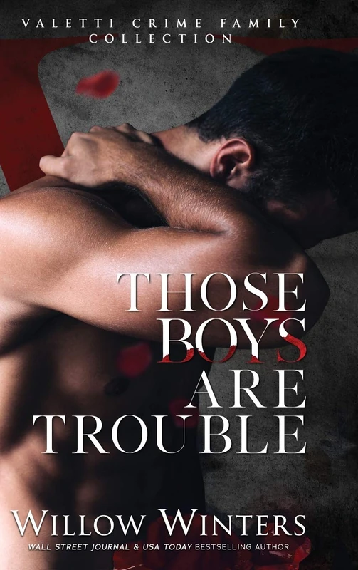 Those Boys Are Trouble (Valetti)