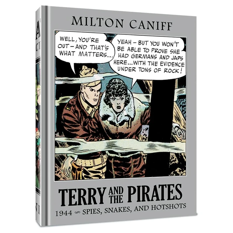 Terry and the Pirates: The Master Collection Vol. 10: 1944 Spies, Snakes, and Hotshots