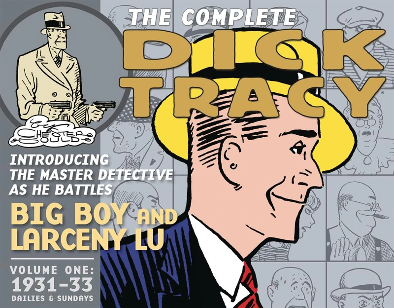 The Complete Dick Tracy, Vol. 1: 1931-1933