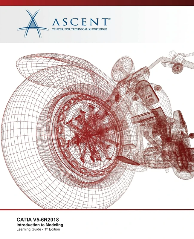 CATIA V5-6R2018: Introduction to Modeling