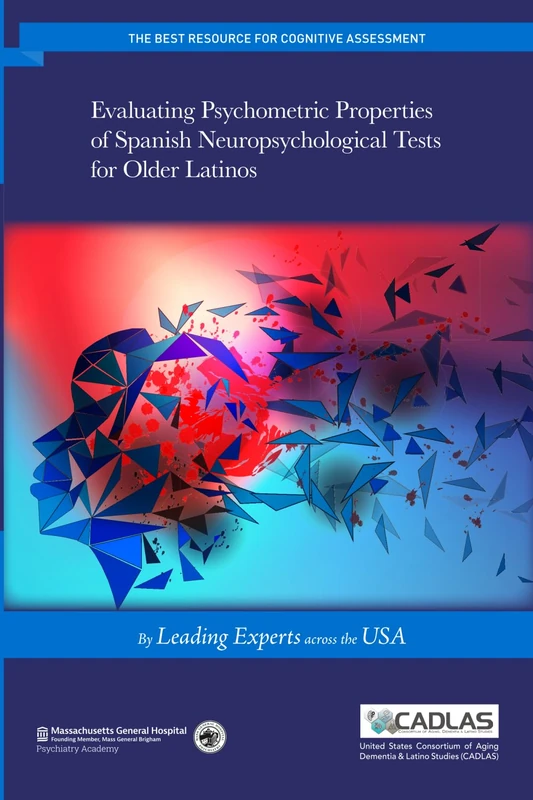Evaluating Psychometric Properties of Spanish Neuropsychological Tests for Older Latinos