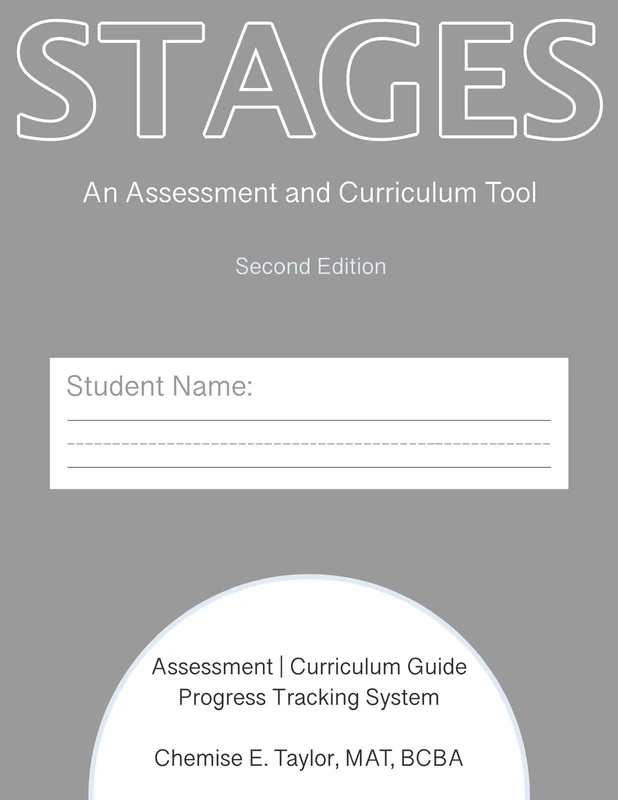 STAGES Assessment and Curriculum Tool (ACT) 2nd Edition: An assessment and curriculum tool for all of life's stages.