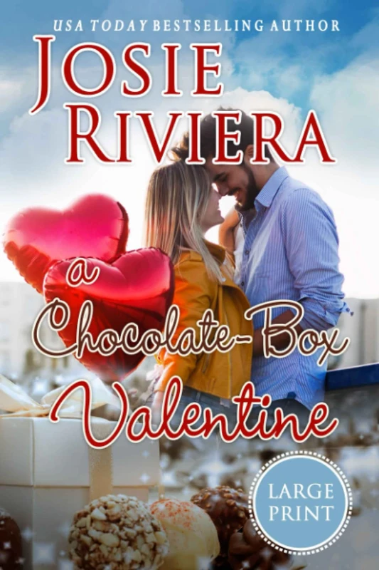 A Chocolate-Box Valentine: Chocolate-Box Series Book 3