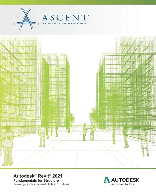 Autodesk Revit 2021 Fundamentals Structure Imperial Units Guide