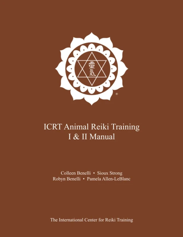 ICRT Animal Reiki Training I & II Manual
