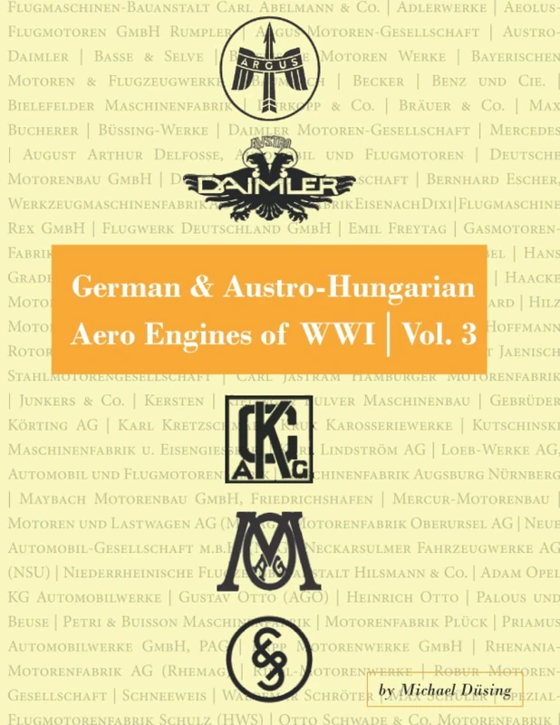 German & Austro-Hungarian Aero Engines of WWI: Vol. 3