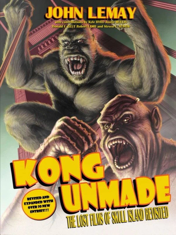 Kong Unmade: The Lost Films of Skull Island Revisited
