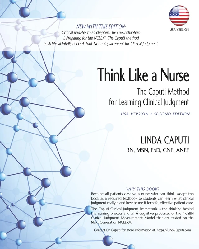 Think Like a Nurse: The Caputi Method for Learning Clinical Judgment (USA Version) SECOND EDITION - Image 1