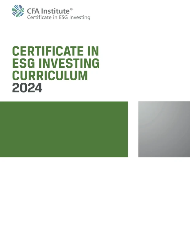 2024 Certificate in ESG Investing Curriculum: ESG Investing Official Training Manual