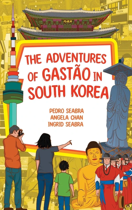 The Adventures of Gastão in South Korea: 3