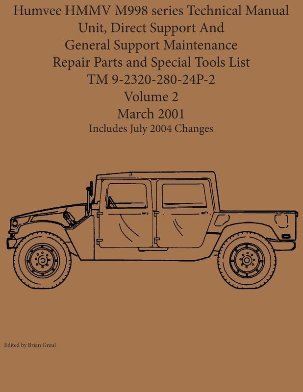 Humvee HMMV M998 series Technical Manual Unit, Direct Support And General Support Maintenance Repair Parts and Special Tools List TM 9-2320-280-24P-2 - Image 1