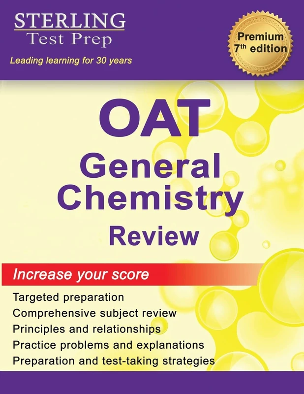 Sterling Test Prep OAT General Chemistry Review: Complete Subject Review (Optometry Admission Test (OAT) Preparation Guides)