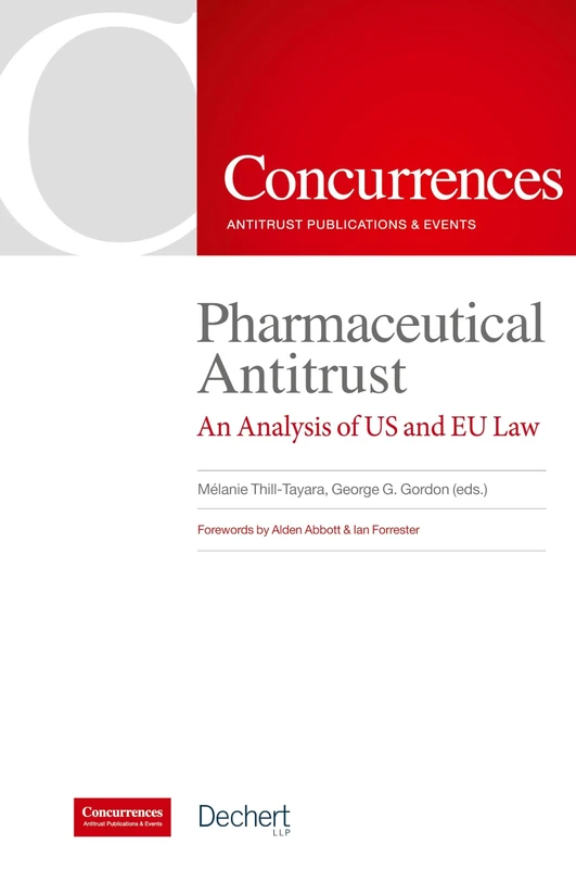 Pharmaceutical Antitrust: An Analysis of US and EU Law