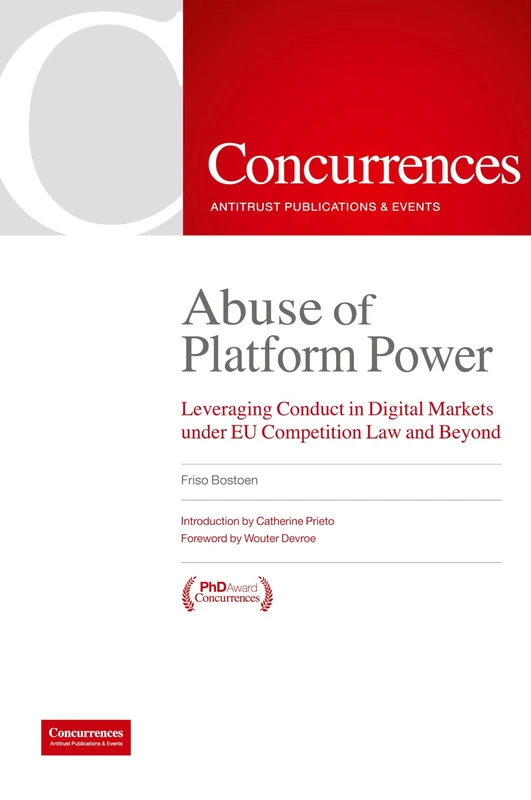Abuse of Platform Power: Leveraging Conduct in Digital Markets Under EU Competition Law and Beyond