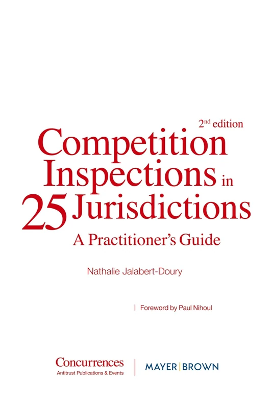 Competition Inspections in 25 Jurisdictions: A Practioner's Guide - Image 1