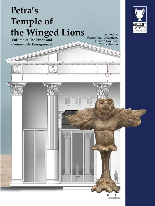 Petra's Temple of the Winged Lions Vol 2 - Archaeology Book