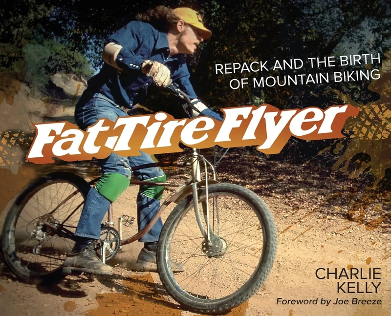 Fat Tire Flyer: Repack and the Birth of Mountain Biking - Image 1