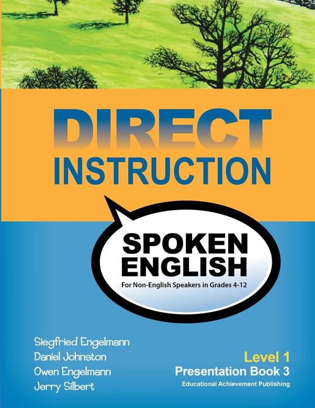 Direct Instruction Spoken English, Level 1, Presentation Book 3