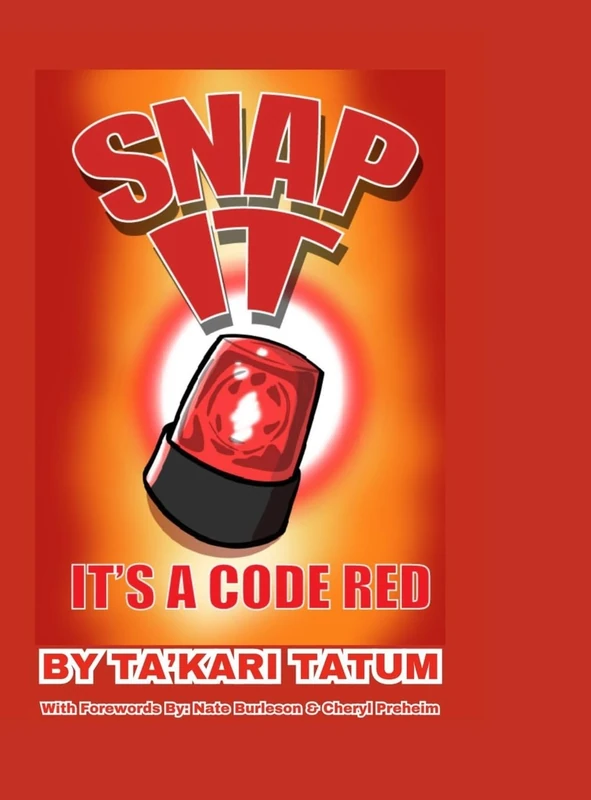 Snap It, It's a Code Red - Image 1