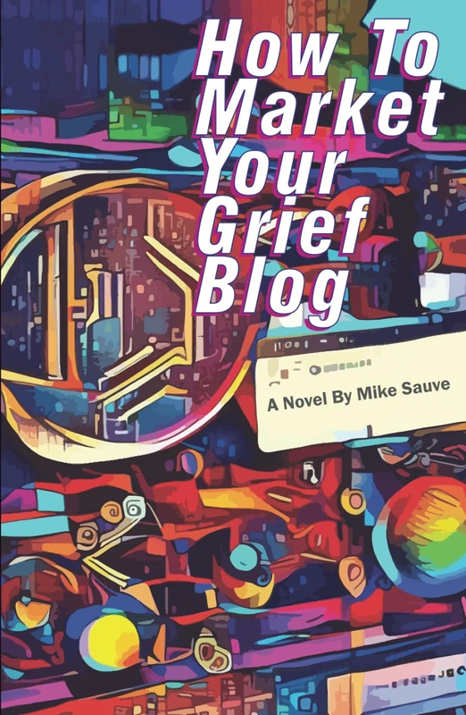 How to Market Your Grief Blog
