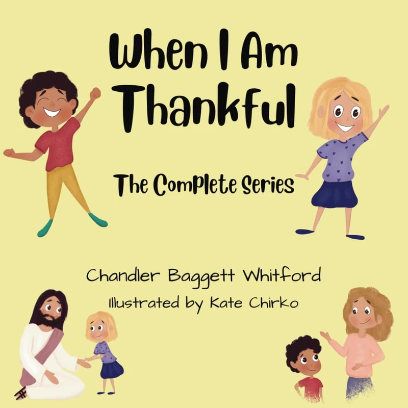 When I Am Thankful The Complete Series (When I Am Thankful Series) - Image 1