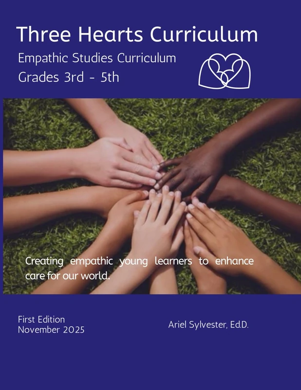 Three Hearts Curriculum: 3rd - 5th: Empathic Studies Curriculum - Image 1