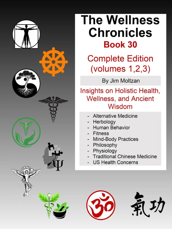 The Wellness Chronicles-Book 30