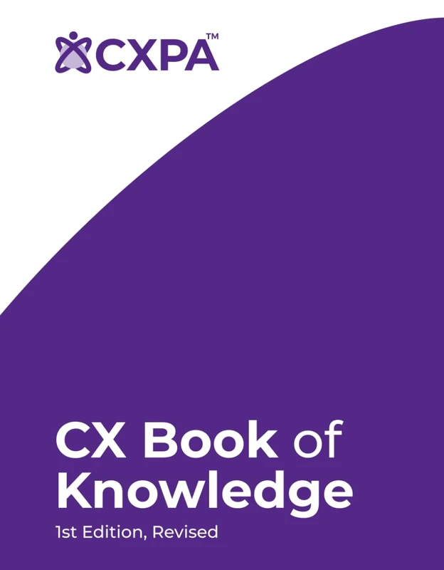 CXPA's CX Book of Knowledge-1st Edition, Revised