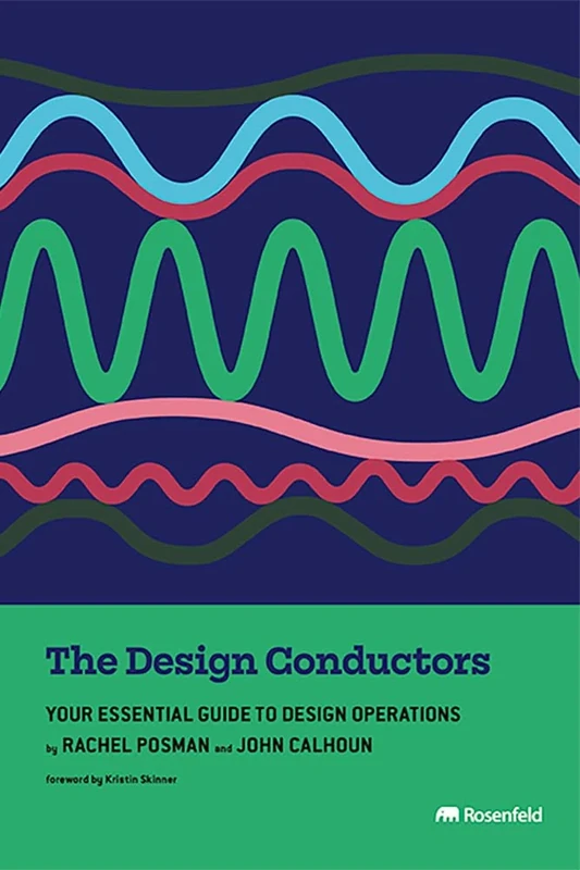 The Design Conductors: Your Essential Guide to Design Operations: 0