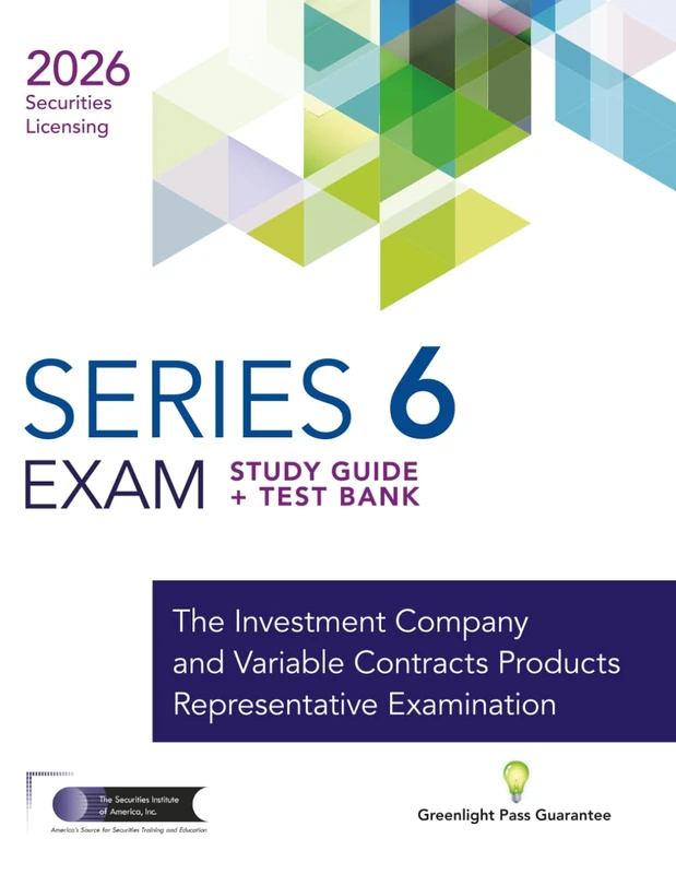 Series 6 Exam Prep Study Guide, Video Training & Test Bank: Complete Series 6 Exam Prep Training Package