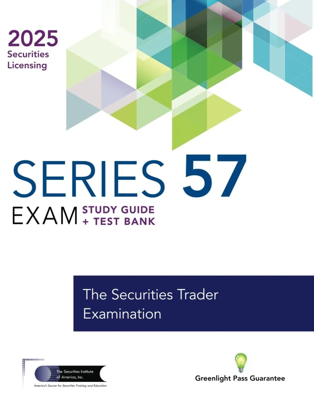 Series 57 Exam Prep Study Guide + Test Bank