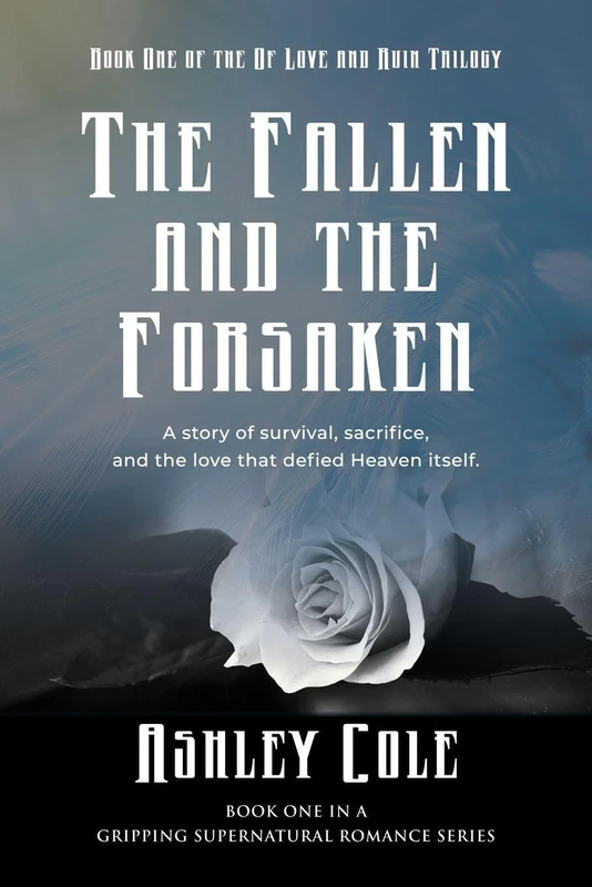 The Fallen and the Forsaken