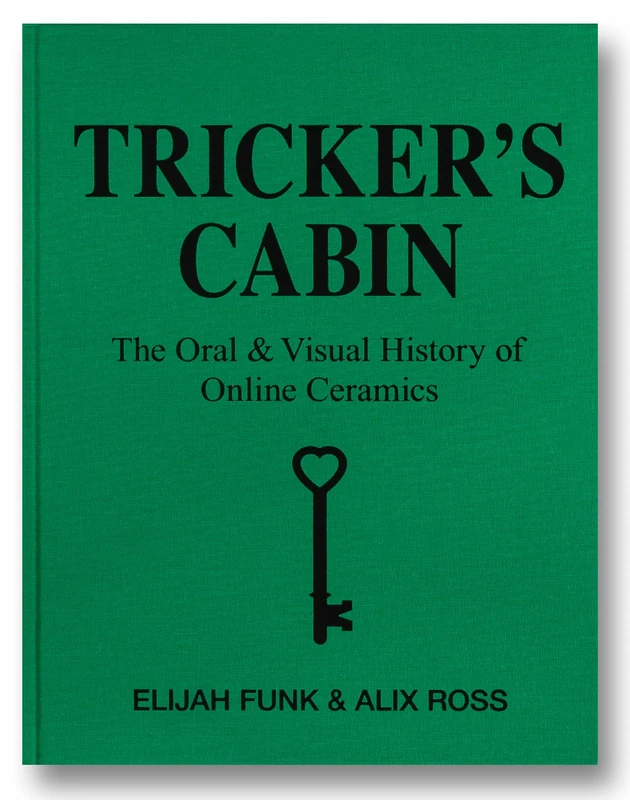 Tricker's Cabin: The Oral & Visual History of Online Ceramics - Image 1