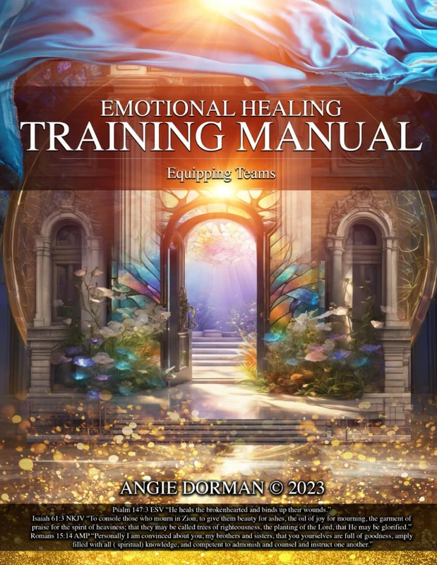 Emotional Healing Training Manual: Equipping Teams (EMOTIONAL HEALING TRAINING & SESSION MANUALS) - Image 1