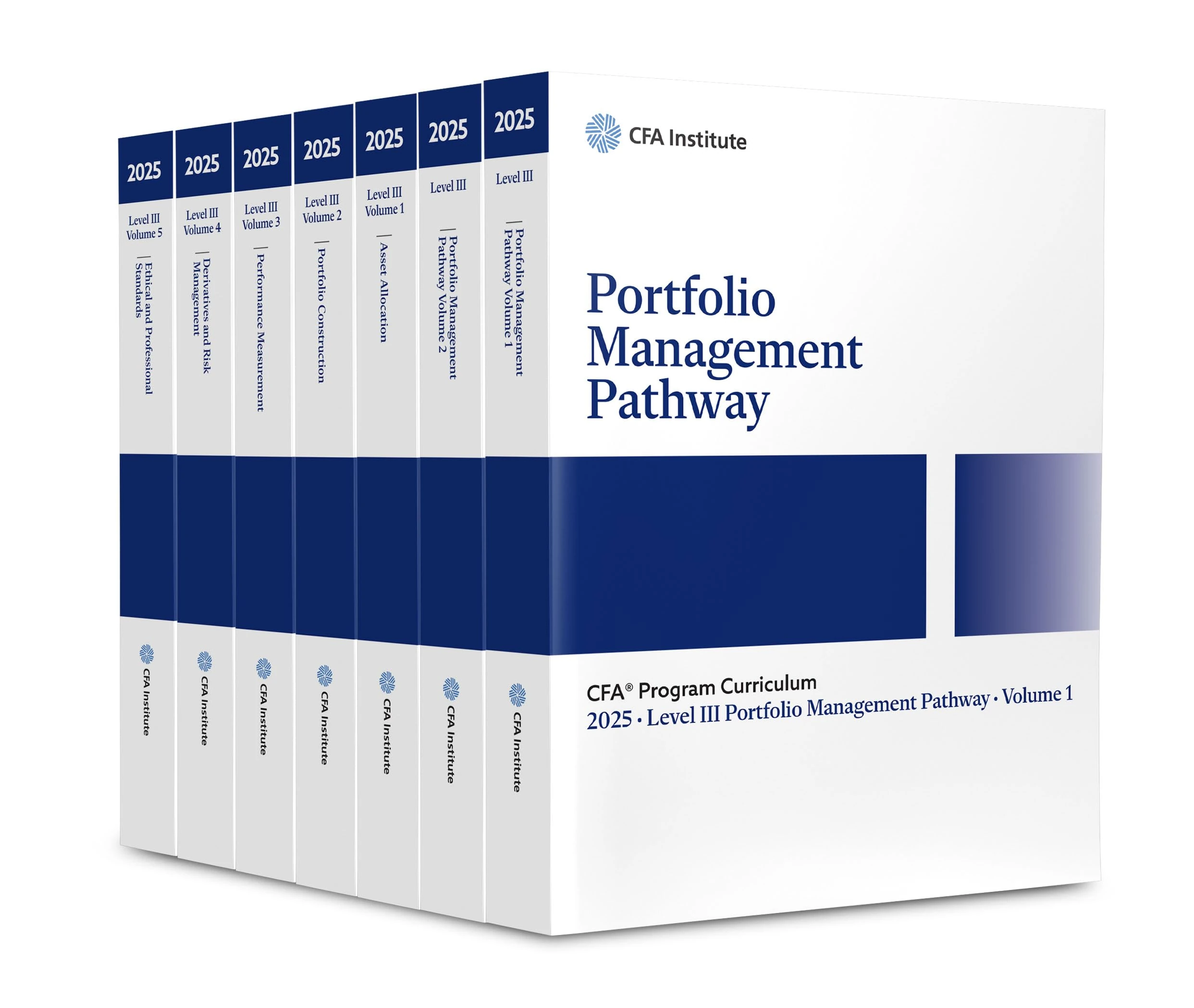 2025 CFA Program Curriculum Level III Portfolio Management Pathway Box Set: Asset Allocation / Portfolio Construction / Performance Measurement / ... Pathway / Portfolio Management Pathway