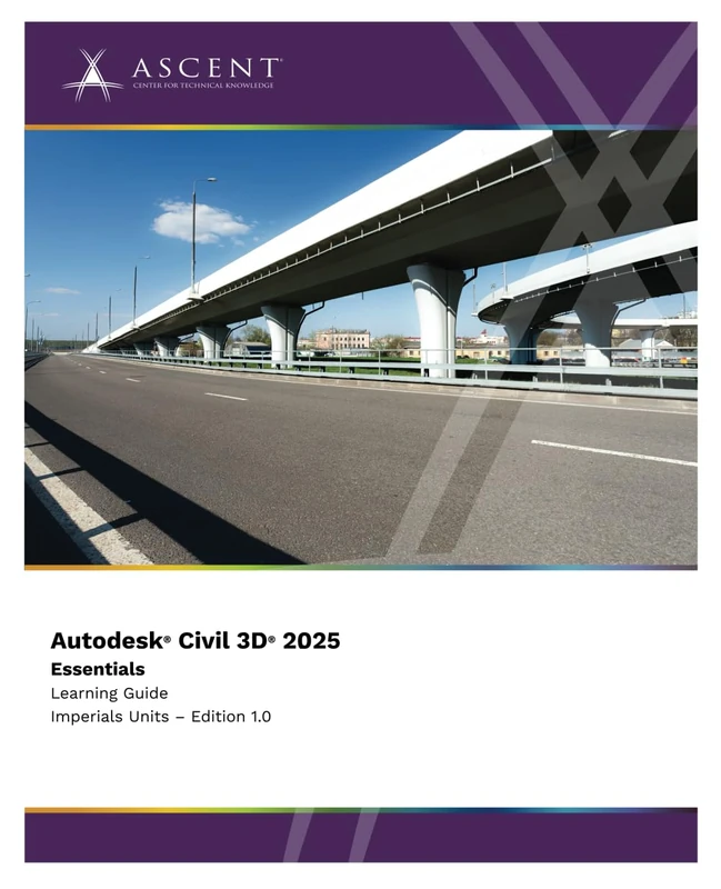 Autodesk Civil 3D 2025: Essentials (Imperial Units): 1
