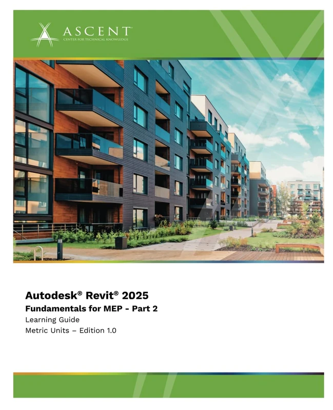 Autodesk Revit 2025: Fundamentals for MEP - Part 2 (Metric Units)
