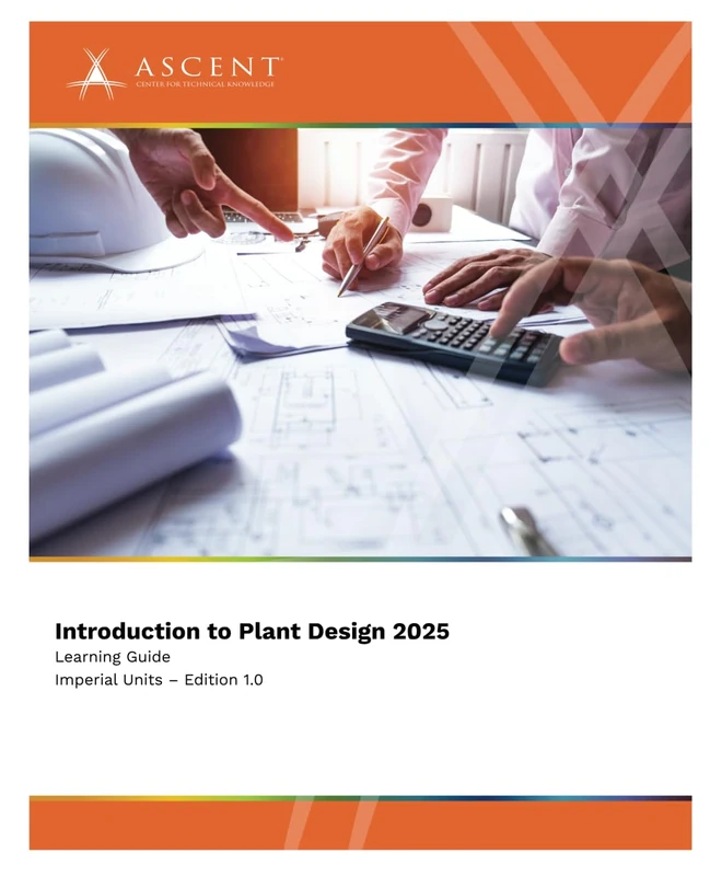 Introduction to Plant Design 2025 (Imperial Units)
