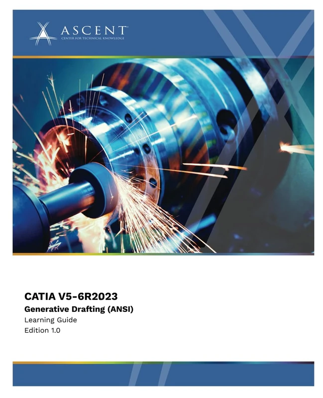 CATIA V5-6R2023: Generative Drafting (ANSI)