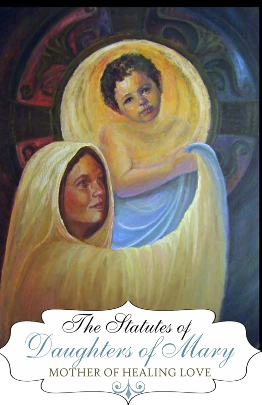 Daughters of Mary Mother of Healing Love Statutes